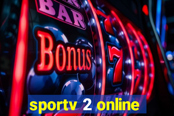 sportv 2 online